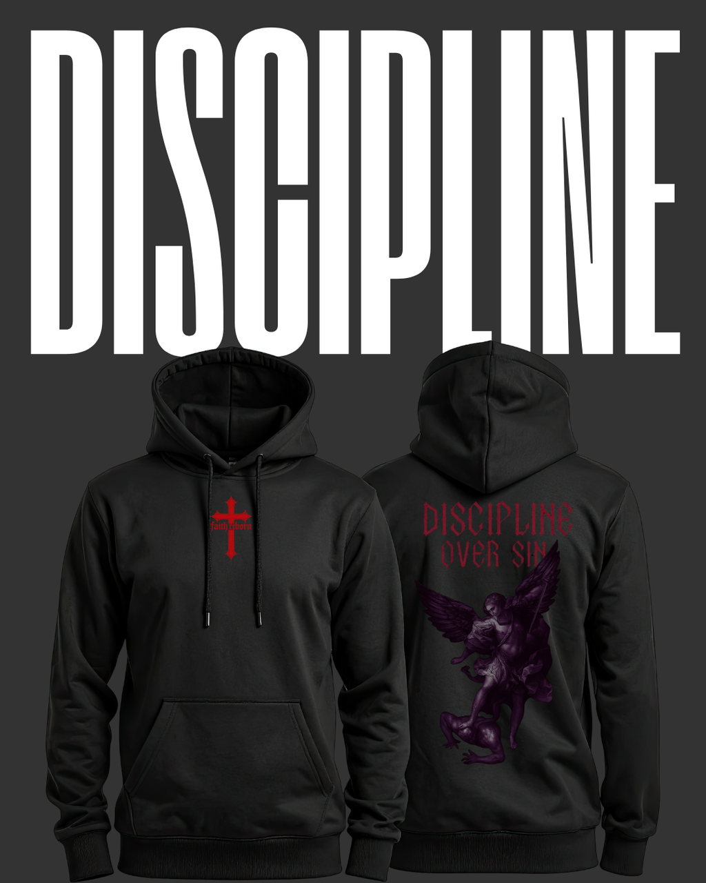 Discipline Over Sin — Strength Through Faith Hoodie